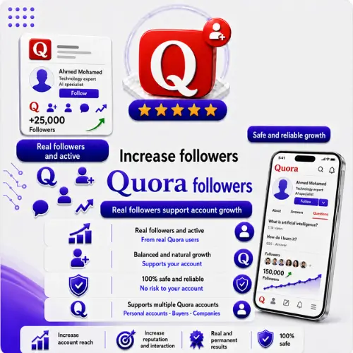 زيادة متابعين Quora حقيقيين